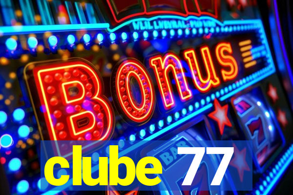 clube 77